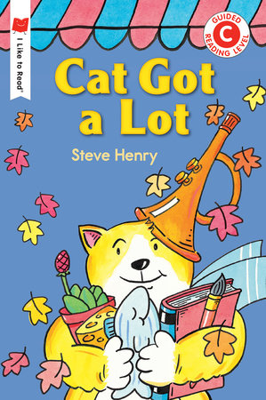 Cat Got a Lot Paperback by Steve Henry
