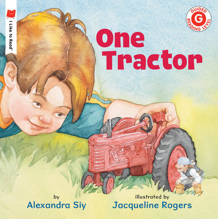 One Tractor Paperback by by Alexandra Siy; illustrated by Jacqueline Rogers
