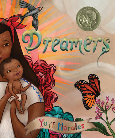 Dreamers Hardcover by Yuyi Morales