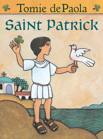Saint Patrick Board Book by written & illustrated by Tomie dePaola