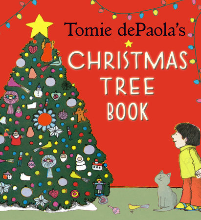 Tomie dePaola's Christmas Tree Book TR by Written & illustrated by Tomie dePaola