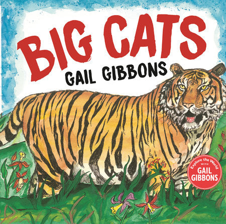 Big Cats! Hardcover by Gail Gibbons