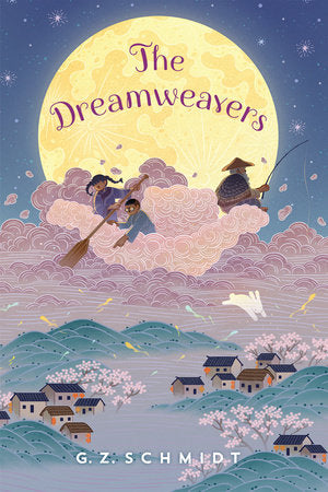 The Dreamweavers Paperback by By G. Z. Schmidt