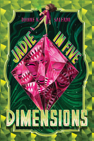 Jadie in Five Dimensions TR by By Dianne K. Salerni
