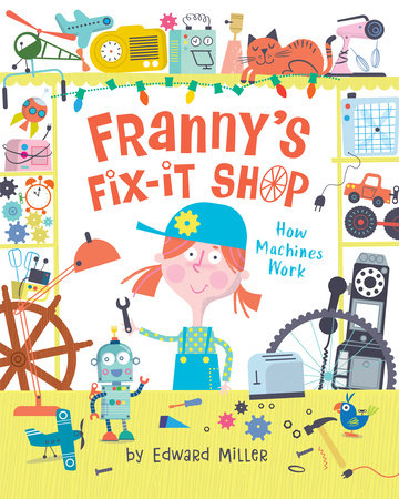 Franny's Fix-It Shop Paperback by Ed Miller