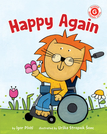 Happy Again TR by Igor Plohl; Illustrated by Urska Stropnik Sonc