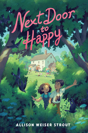 Next Door to Happy TR by by Allison Weiser Strout