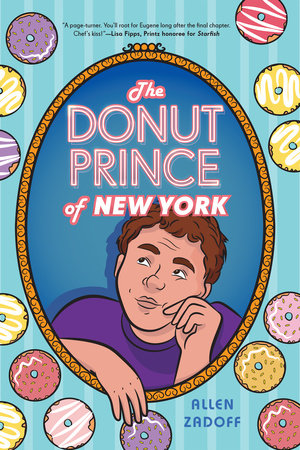 The Donut Prince of New York Hardcover by Allen Zadoff