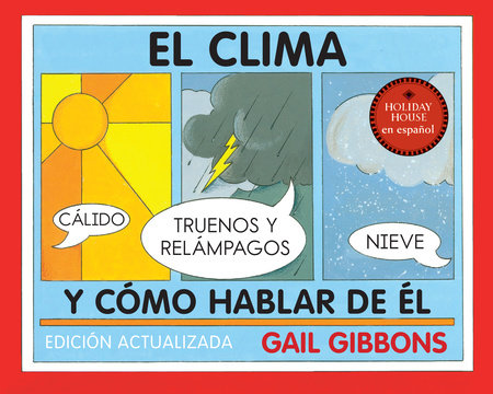 El clima y cómo hablar de él Paperback by Gail Gibbons
