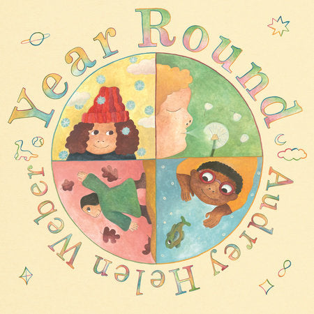 Year Round Hardcover by Audrey Helen Weber