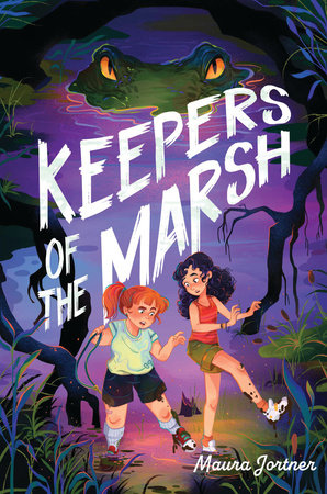Keepers of the Marsh Hardcover by Maura Jortner