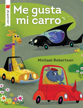Me gusta mi carro Paperback by Michael Robertson
