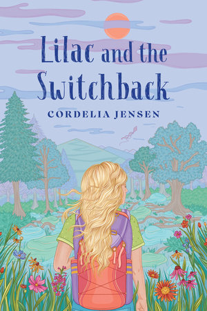 Lilac and the Switchback Hardcover by Cordelia Jensen