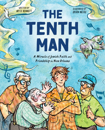 The Tenth Man Hardcover by Artie Bennett; illustrated by Shira Neiss