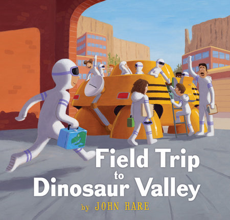 Field Trip to Dinosaur Valley Hardcover by John Hare