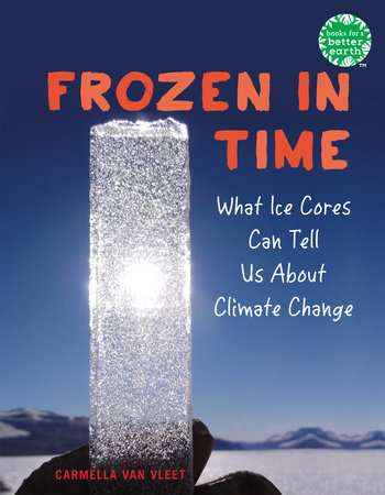 Frozen in Time TR by Carmella Van Vleet