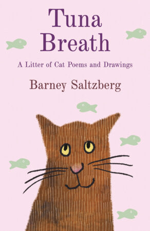 Tuna Breath Hardcover by Barney Saltzberg
