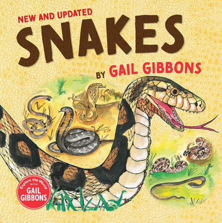 Snakes (New & Updated) Hardcover by Gail Gibbons
