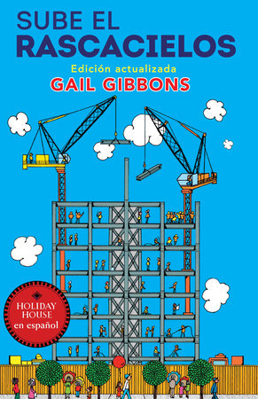 Sube el rascacielos Paperback by Gail Gibbons