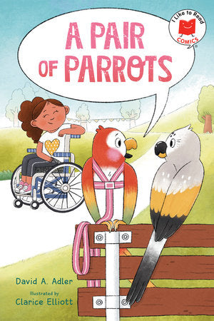 A Pair of Parrots Paperback by David A. Adler; illustrated by Clarice Elliott