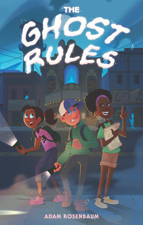 The Ghost Rules Paperback by Adam Rosenbaum