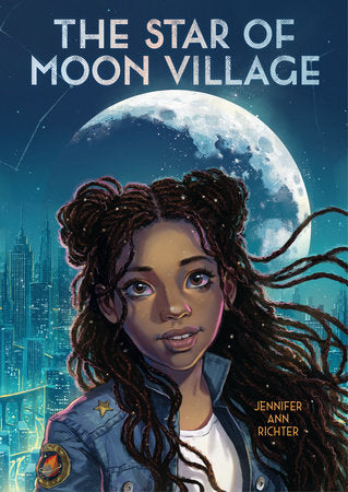The Star of Moon Village Paperback by Jennifer Ann Richter