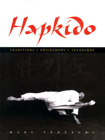 Hapkido Hardcover by Marc Tedeschi