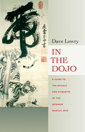 In the Dojo Paperback by Dave Lowry
