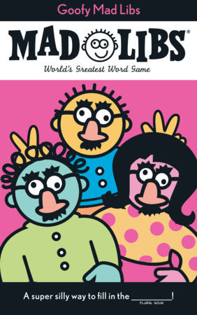 Goofy Mad Libs Paperback by Roger Price