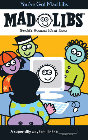 You've Got Mad Libs Paperback by Leonard Stern