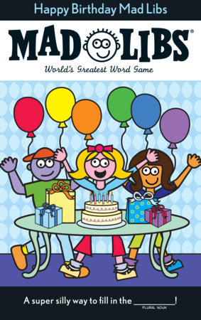 Happy Birthday Mad Libs Paperback by Roger Price