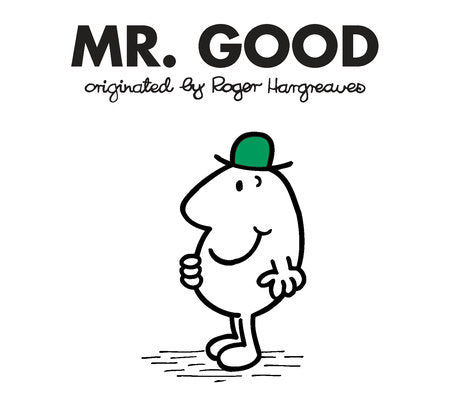 Mr. Good Paperback by Roger Hargreaves