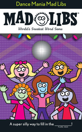 Dance Mania Mad Libs Paperback by Roger Price