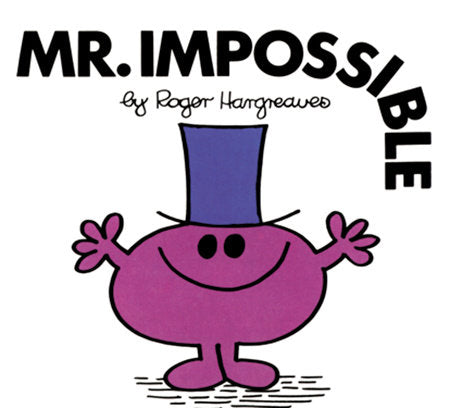 Mr. Impossible Paperback by Roger Hargreaves