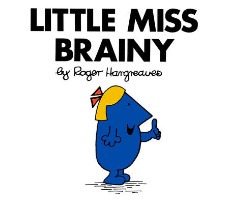 Little Miss Brainy Paperback by Roger Hargreaves; Illustrated by Roger Hargreaves