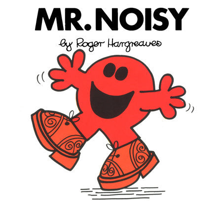 Mr. Noisy Paperback by Roger Hargreaves