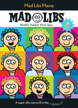 Mad Libs Mania Paperback by Mad Libs