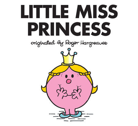Little Miss Princess Paperback by Roger Hargreaves
