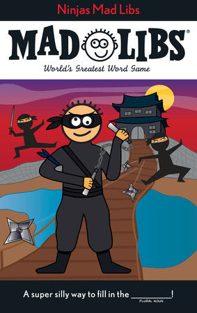 Ninjas Mad Libs Paperback by Roger Price
