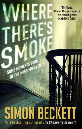 Where There's Smoke Paperback by Simon Beckett