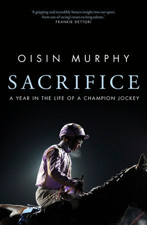 Sacrifice Hardcover by Oisin Murphy