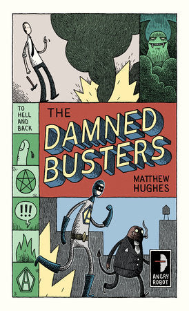 Damned Busters Paperback by Matthew Hughes