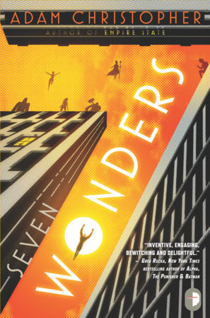 Seven Wonders Paperback by Adam Christopher