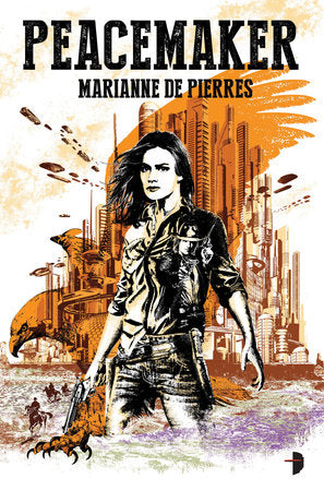 Peacemaker Paperback by Marianne de Pierres