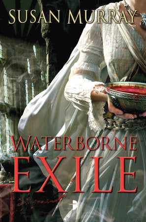 Waterborne Exile Paperback by Susan Murray