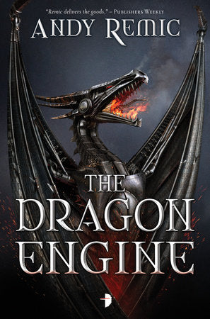The Dragon Engine Paperback by Andy Remic