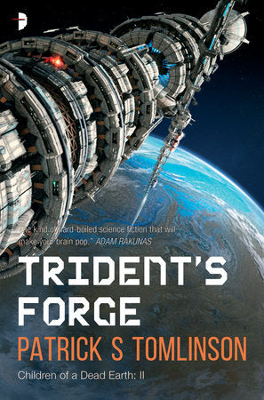 Trident's Forge Paperback by Patrick S. Tomlinson