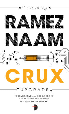 Crux Paperback by Ramez Naam