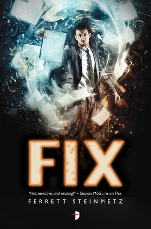 Fix Paperback by Ferrett Steinmetz
