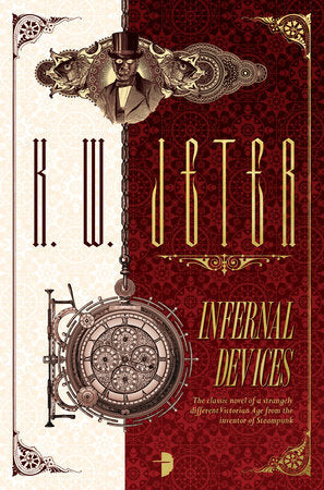 Infernal Devices Paperback by K.W. Jeter